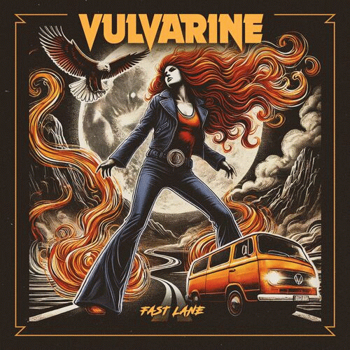 Vulvarine : Fast Lane Vulvarine : Fast Lane